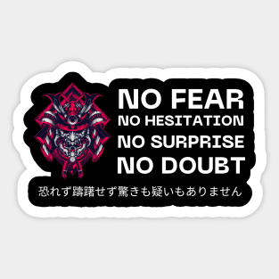 No Fear No Hesitation No Surprise No Doubt Japanese Design Sticker